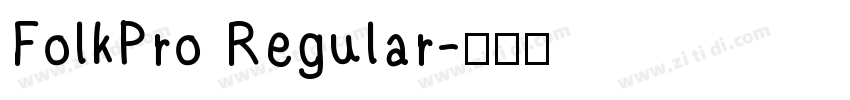 FolkPro Regular字体转换